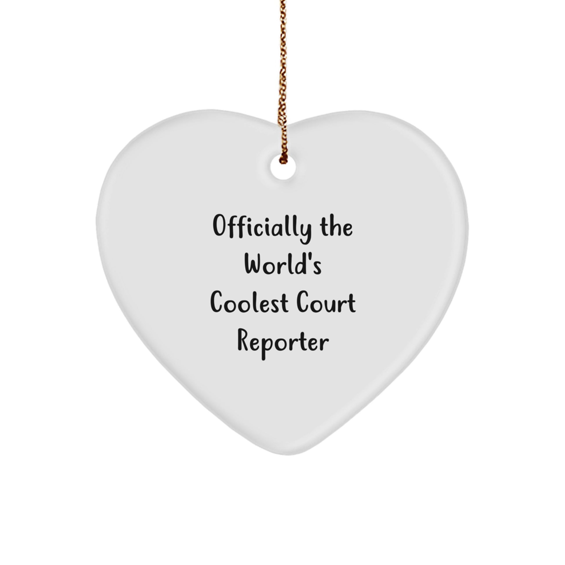 Funny Court Reporter Gifts, Heart Ornament, 'Officially The World's Coolest Court Reporter', Christmas Unique Gifts from Friends to Court Reporter - Image 1