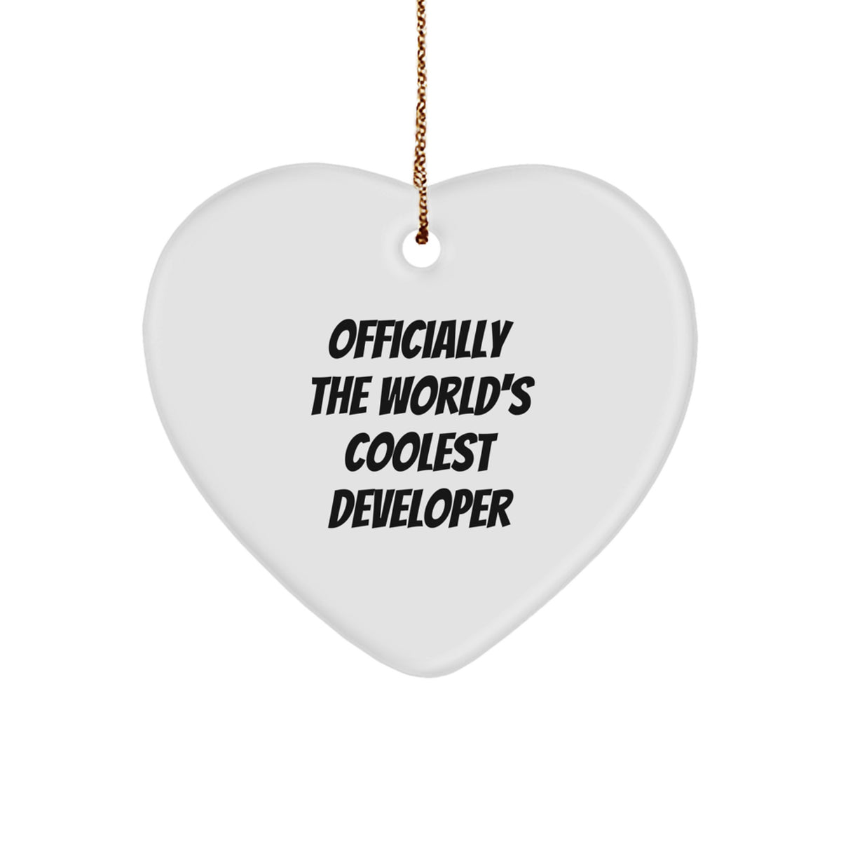 Developer Heart Ornament, Funny Quote Gifts for Developers, Christmas Unique Gifts from Friends for Family, Officially The World's Coolest Developer - Image 1