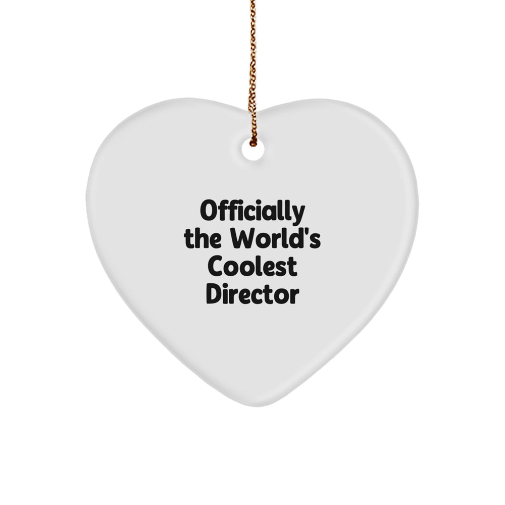 Gifts from Friends and Family for Directors - Officially The World's Coolest Director Heart Ornament, Unique Christmas Unique Gifts for Men, Women, and Coworkers - Image 1