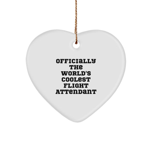 Funny Flight Attendant Gifts, Heart Ornament Officially The World's Coolest Flight Attendant Christmas Unique - Image 1