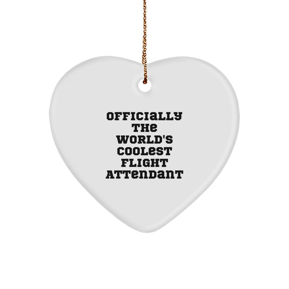 Funny Flight Attendant Gifts, Heart Ornament Officially The World's Coolest Flight Attendant Christmas Unique - Image 1