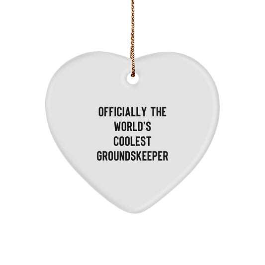 Funny groundskeeper Gifts, Heart Ornament for groundskeeper Men, Gifts from Friends, Officially The World's Coolest groundskeeper Christmas Unique Gifts - Image 1