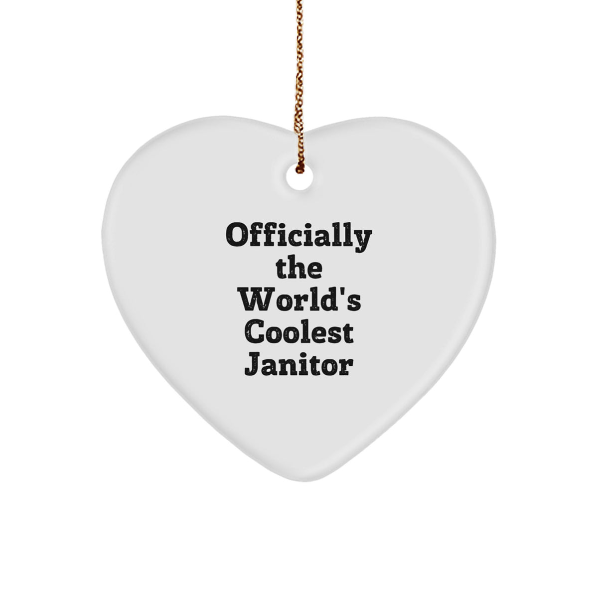 Funny Janitor Gifts, 'Officially The World's Coolest Janitor' Heart Ornament, Christmas Unique Presents for Janitor Friends and Family Men - Image 1