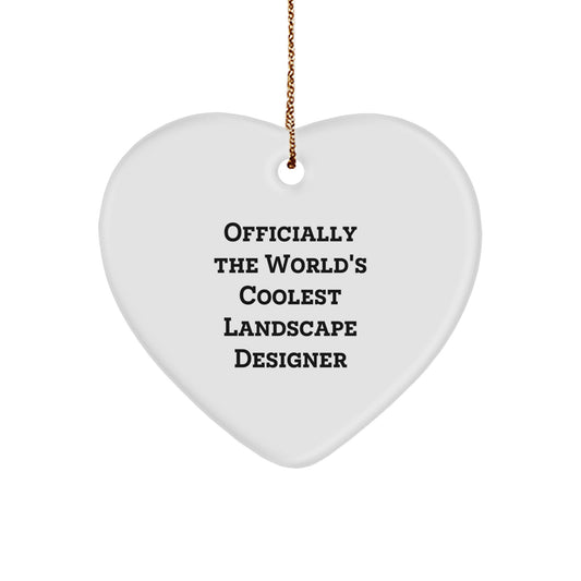 Funny Landscape Designer Gifts from Friends for Men - 'Officially The World's Coolest' Heart Ornament - Image 1