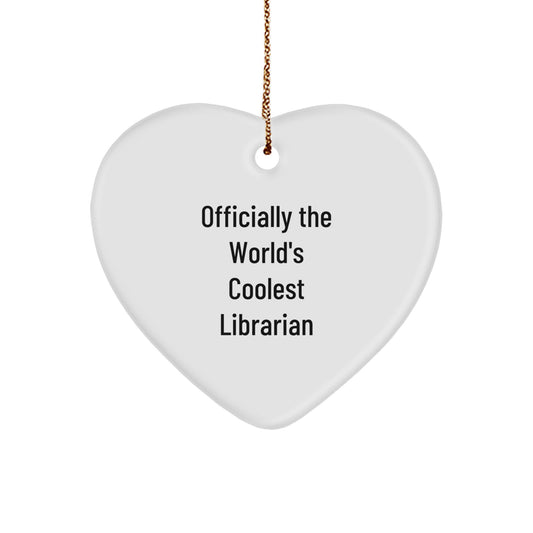 Funny Librarian Gifts for Christmas - Heart Ornament, 'Officially The World's Coolest Librarian' Quote, Great for Family, Friends, Coworkers, or Men, Women, and Women - Image 1