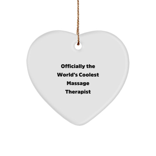 Funny Quote Massage Therapist Heart Ornament Gifts from Family Members for Christmas Unique Ideas - Image 1