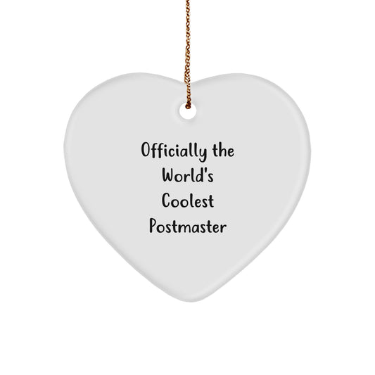Funny Gifts from Men to the World's Coolest Postmaster, Cute Heart Ornament, Officially The World's Coolest Postmaster Christmas Unique Gifts - Image 1