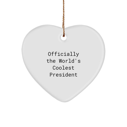 Funny President Gifts from Friends - Heart Ornament for President Day Christmas Unique Gifts - Image 1