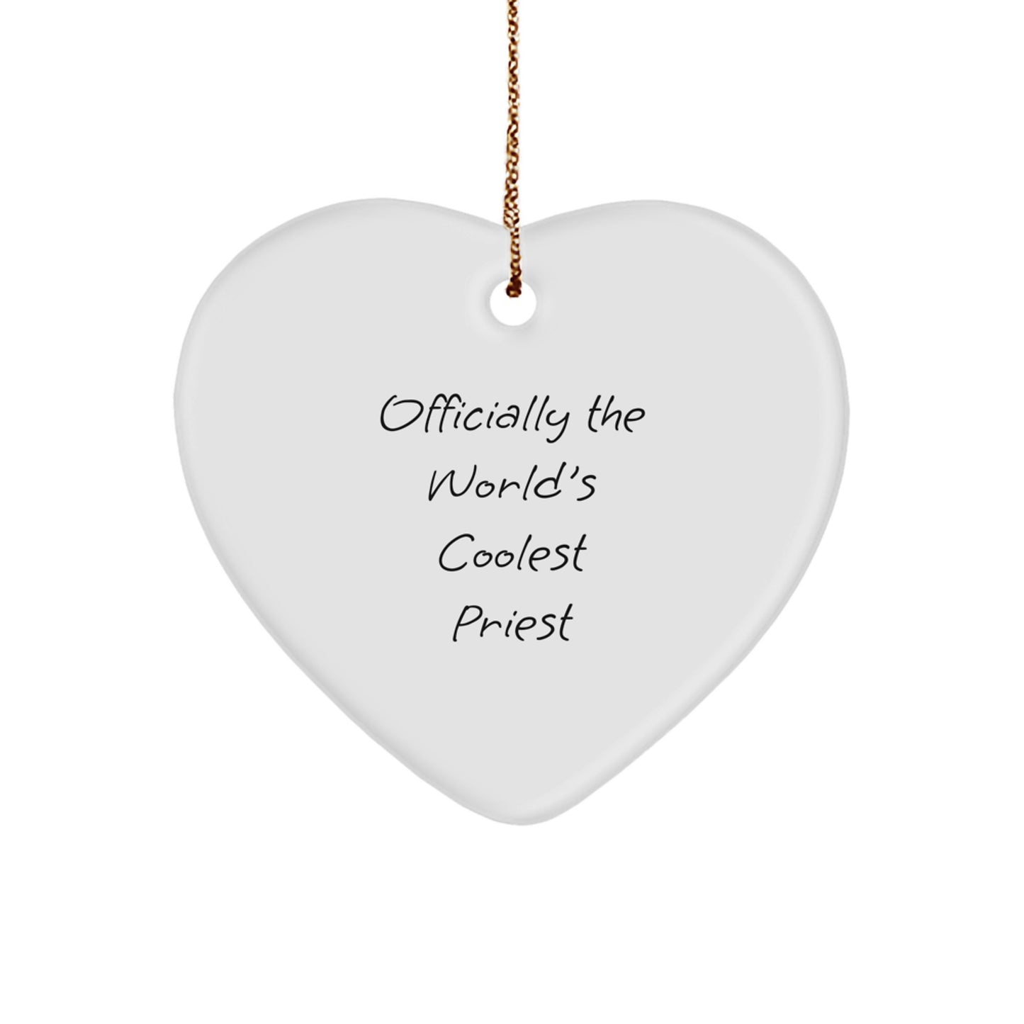 Funny Priest Gifts, Heart Ornament - 'Officially The World's Coolest Priest',
Unique Christmas Unique Gifts for Priest, White Heart Shaped MDF - Image 1
