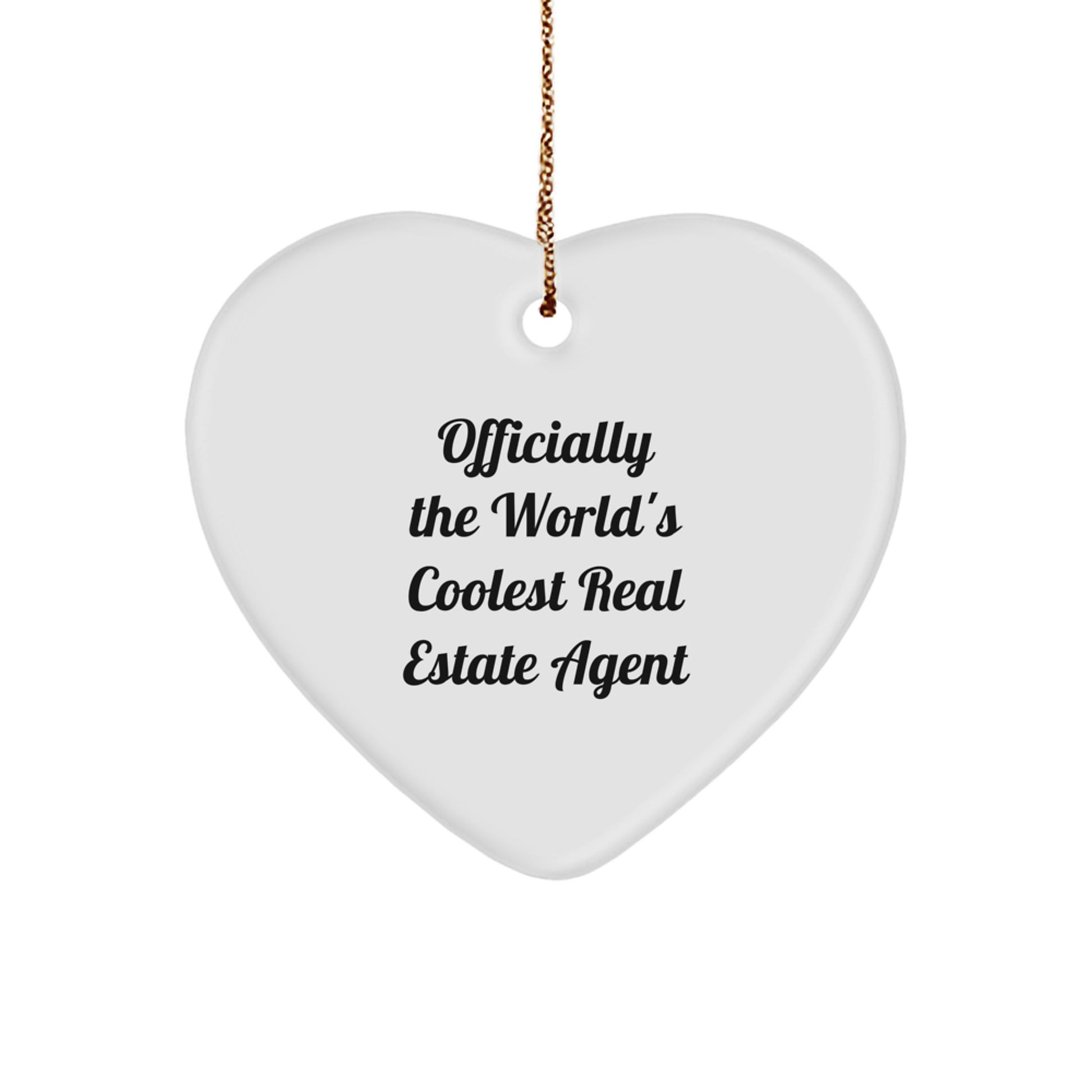 Funny Real Estate Agent Gifts, Heart Ornament Quote, Christmas Unique Gifts from Men, Women, Friends, or Coworkers to Real Estate Agent, World's Coolest Agent - Image 1