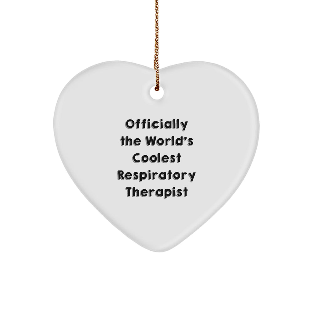 Funny Respiratory Therapist Gifts for Christmas, Officially The World's Coolest Respiratory Therapist Heart Ornament from Friends - Image 1