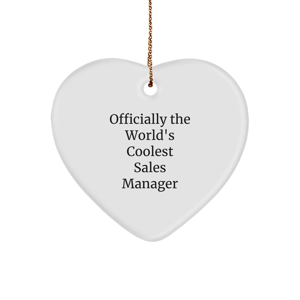 Funny Quote Gifts from Sales Manager Friends, Heart Ornament for Sales Manager Men, Officially The World's Coolest Sales Manager Christmas Unique Gifts - Image 1