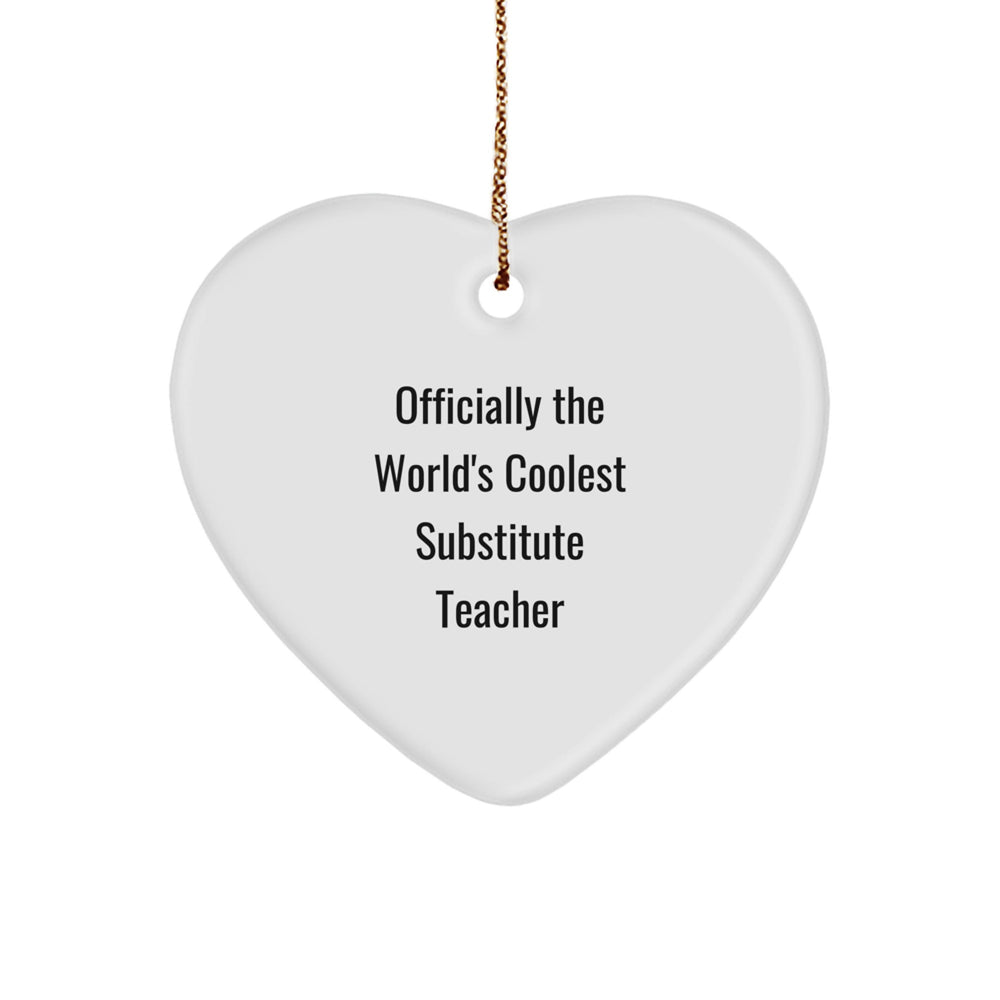 Funny Substitute Teacher Gifts from Friends and Family - Heart Ornament, Officially The World's Coolest Substitute Teacher, Christmas Unique Gifts for Substitute Teacher Men Women - Image 1