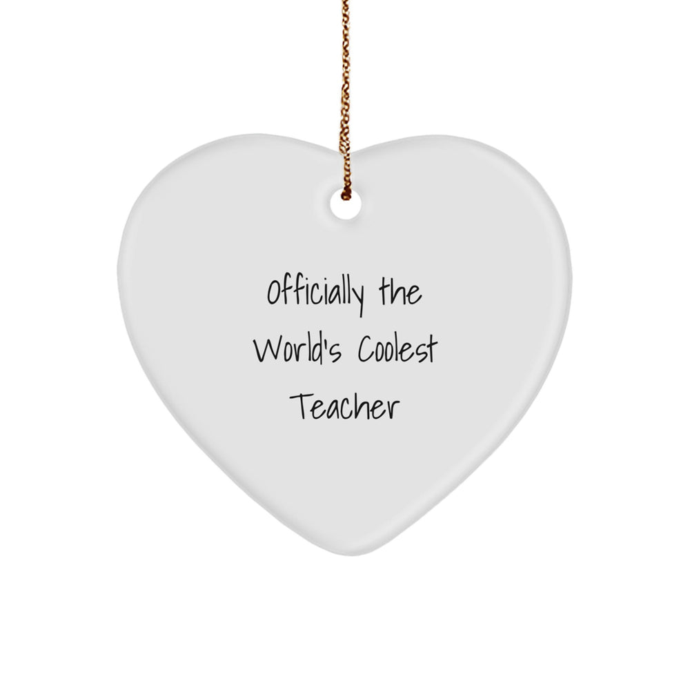 Funny Teacher Christmas Heart Ornament Gift from Men Friends for World's Coolest Teacher Home Decor - Image 1