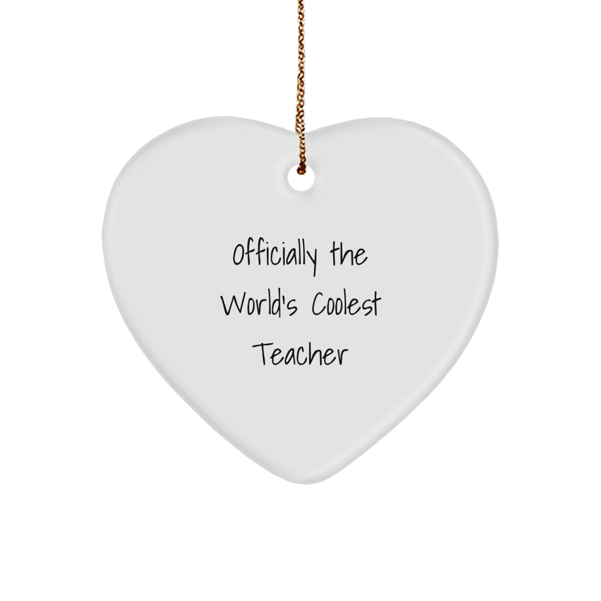 Funny Teacher Christmas Heart Ornament Gift from Men Friends for World's Coolest Teacher Home Decor - Image 1