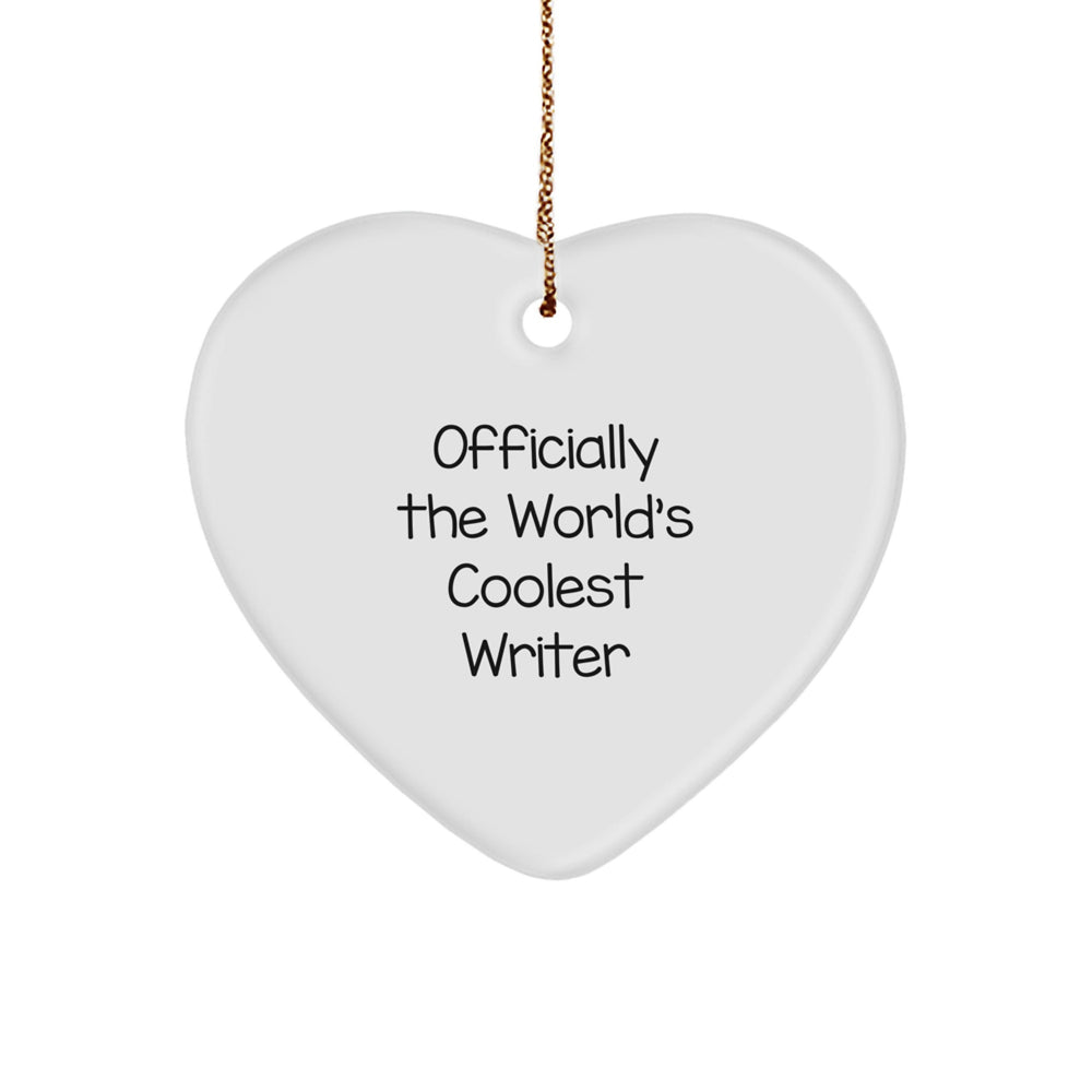 Gifts for Writers - Officially The World's Coolest Writer Quote, Heart Ornament for Christmas Unique Gifts from Friends, Family, Coworkers - Image 1