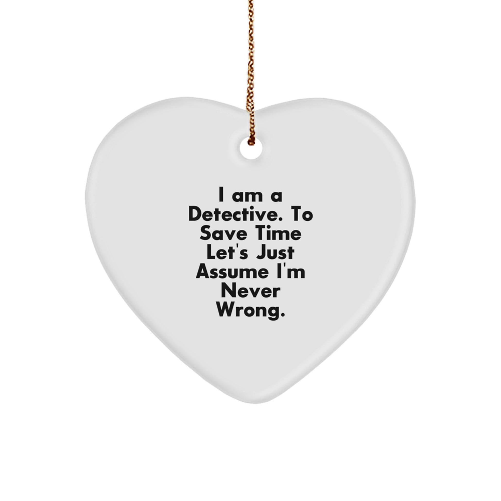 Funny Detective Heart Ornament Gifts from Friends for Detective Men at Christmas Unique Gifts - Image 1