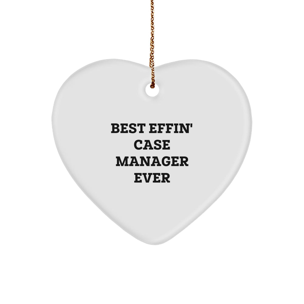 Funny Case Manager Gifts from Friends for Case Manager - 'Best Effin' Ever' Heart Ornament - Image 1