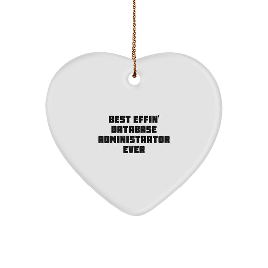 Funny Gifts for Database Administrators, Best Effin' DBA Ever Heart Ornament, Christmas Unique Presents from Friends, Family, or Coworkers - Image 1