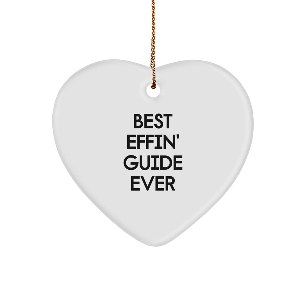 Funny Guide Gifts for Guide Lovers, Best Effin' Guide Ever Heart Ornament, Christmas Unique Gifts from Friends - Image 1