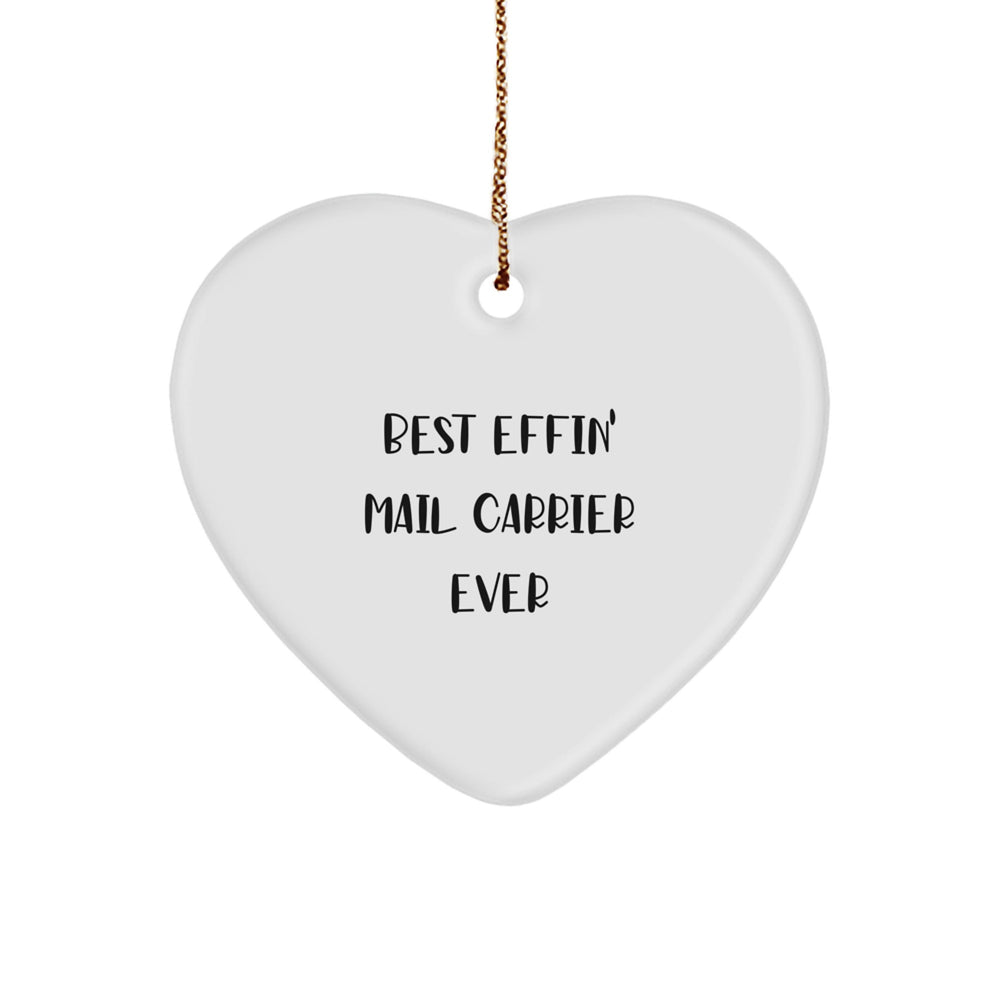 Funny Mail Carrier Gifts from Friends and Family, Best Effin' Heart Ornament for Christmas - Image 1