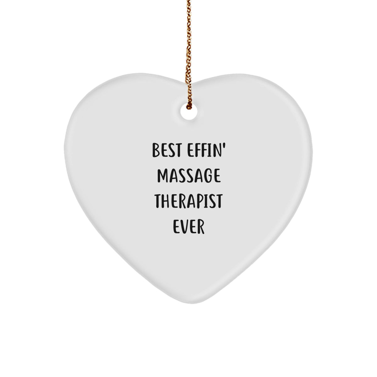 Funny Massage Therapist Gifts from Friends for Best Effin' Massage Therapist Ever Heart Ornament Christmas Unique - Image 1