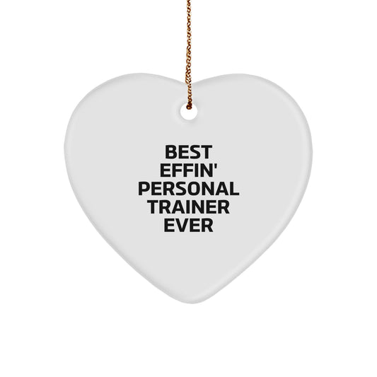 Funny Personal Trainer Gifts from Friends, Heart Ornament for Personal Trainer, Best Effin' Heart Shaped Ornament for Christmas Unique Gifts - Image 1