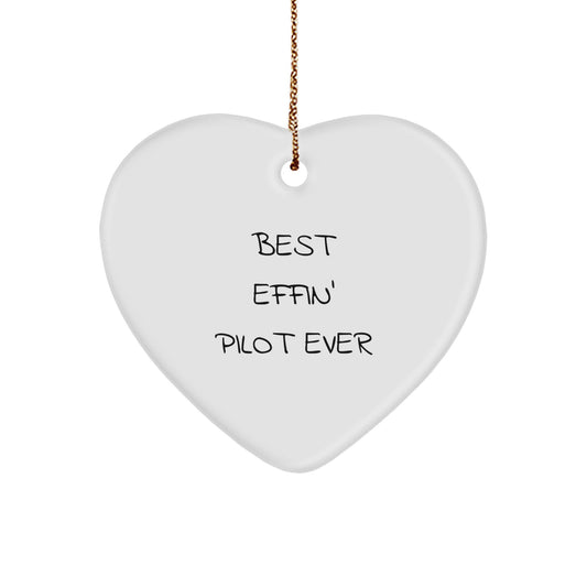 Funny Pilot Heart Ornament Gifts from Friends or Family for the Best Effin' Pilot Ever - Image 1