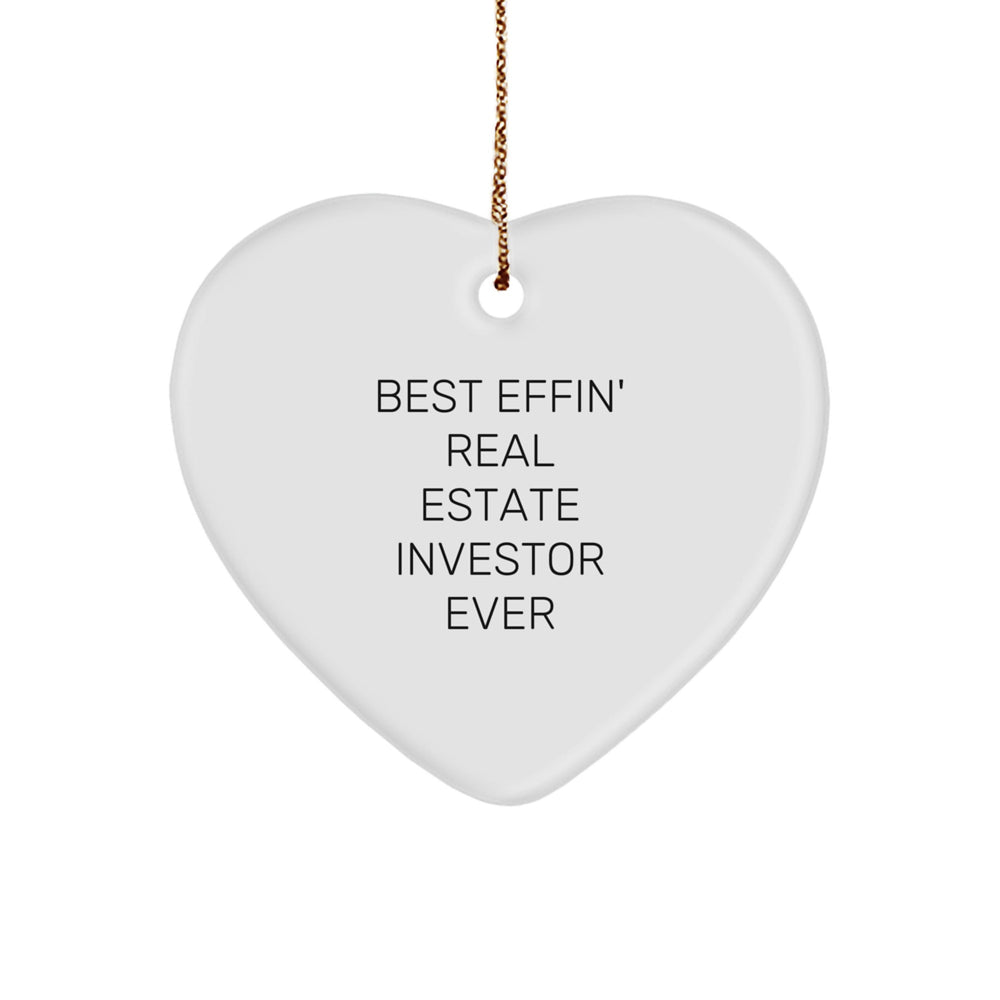 Funny Real Estate Investor Gifts from Men to Best Effin' Real Estate Investor Ever, Heart Ornament for Christmas Unique Gifts - Image 1