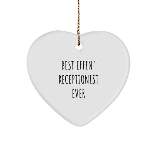 Funny Receptionist Gifts from Friends - Best Effin' Receptionist Ever Heart Ornament for Christmas Unique Gifts for Receptionist - Image 1
