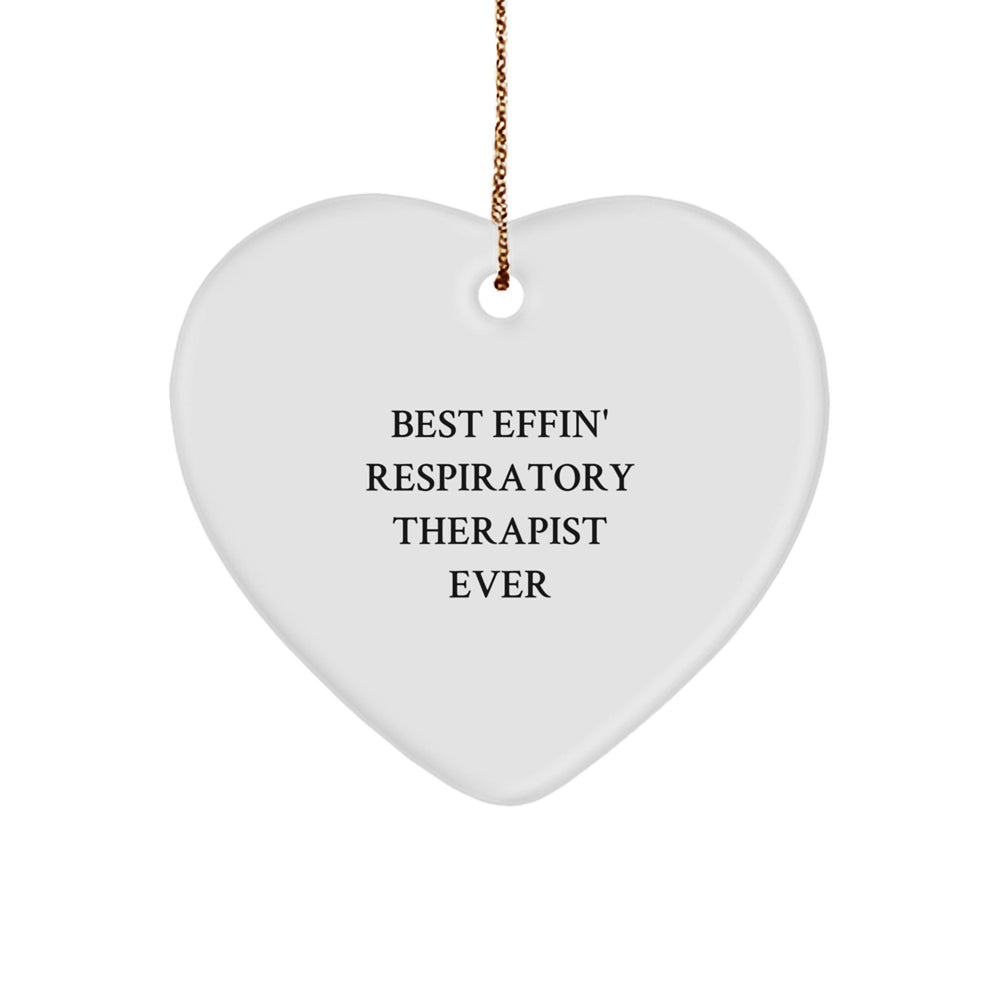 Funny Respiratory Therapist Gifts from Men, Heart Ornament Best Effin', Christmas Unique - Image 1