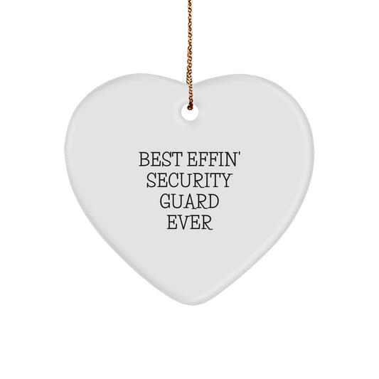 Funny Security Guard Heart Ornament Gifts from Friends or Coworkers for Men or Women - 'Best Effin' - Image 1