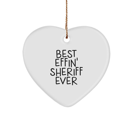 Funny Sheriff Gifts for Men, Best Effin' Sheriff Ever Heart Ornament, Heart Shaped Sheriff Christmas Unique Gifts from Men to Sheriff - Image 1
