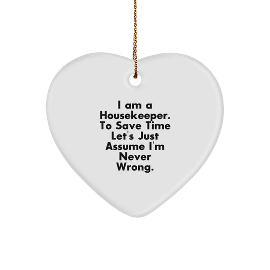 Housekeeper's Heartfelt Christmas Unique Gift from Friends to Family - Funny Quote Ornament for Home Decor - Image 1