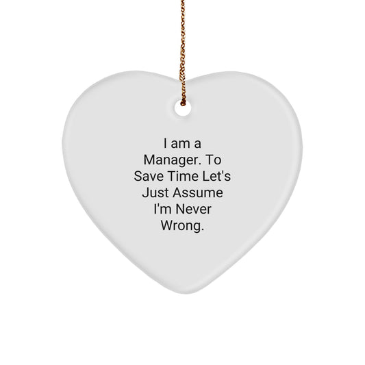 Funny Heart Ornament Gift for Manager - 'I Am A Manager' Christmas Decoration - Image 1