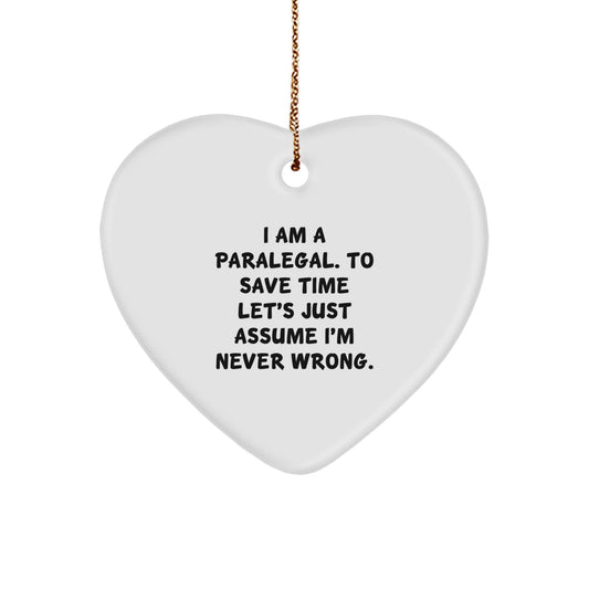 Funny Paralegal Heart Ornament Gifts from Friends, Christmas Unique Gifts for Men, Women, and Coworkers - Image 1