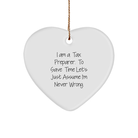 Funny Tax Preparer Gifts from Men, Women, Friends, or Coworkers - Heart Ornament for Christmas Unique Gifts - Image 1