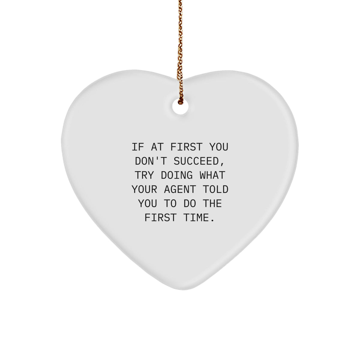 Funny Agent Heart Ornament Gifts from Men to Agent, Heart Shaped White Christmas Unique Agent Gifts for Agent, Agent Heart Shape Ornament Quotes - Image 1