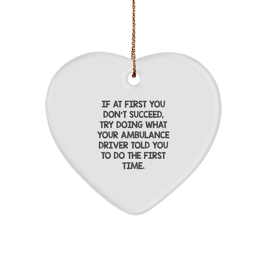 Funny Ambulance Driver Gifts, Ambulance Driver Heart Ornament, Christmas Unique Gifts, Gifts from Men, for Ambulance Driver Men - Image 1