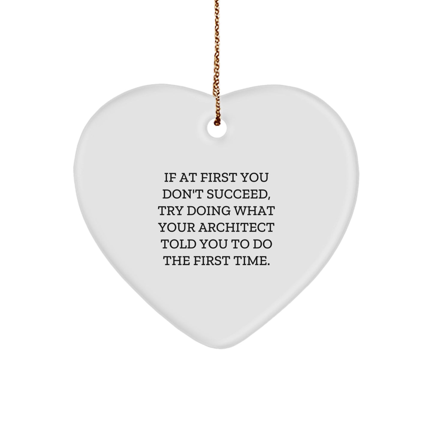 Architect Heart Ornament Funny Christmas Unique Gift from Friends to Family - Image 1