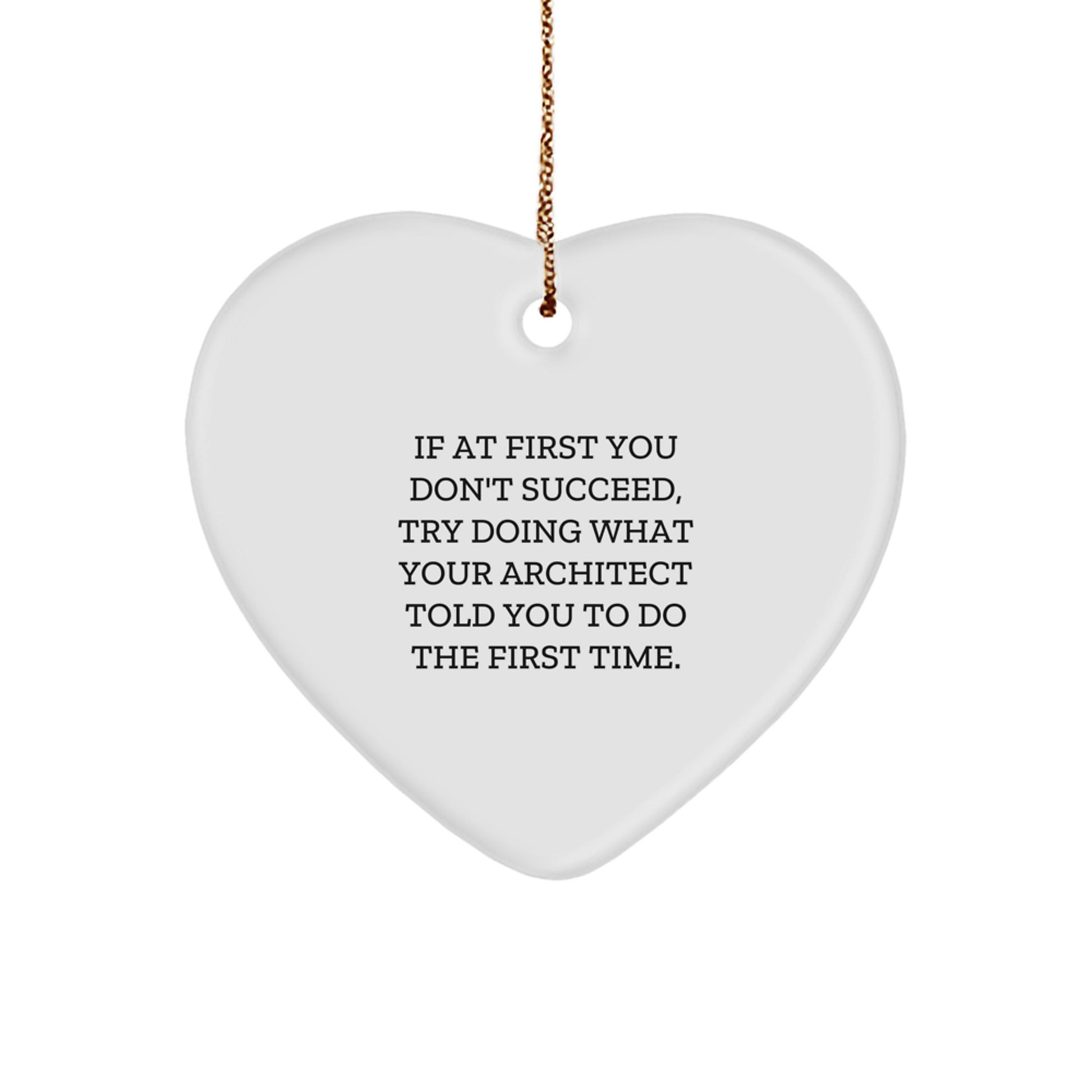 Architect Heart Ornament Funny Christmas Unique Gift from Friends to Family - Image 1