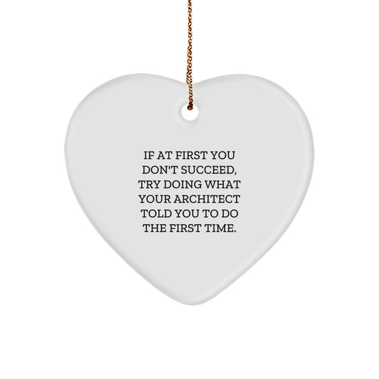 Architect Heart Ornament Funny Christmas Unique Gift from Friends to Family - Image 1
