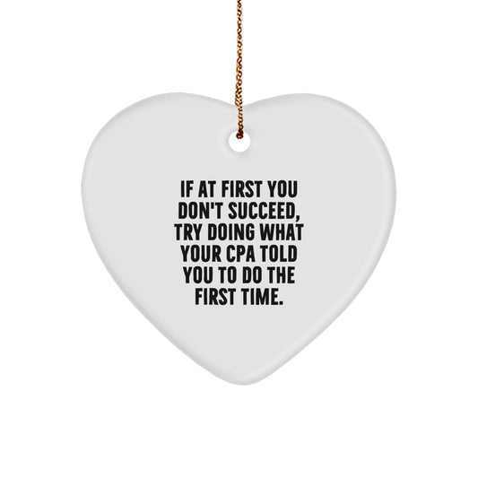Funny CPA Gifts for Christmas, Heart Ornament with Inspirational Quote Gifts from Family, Unique Christmas Unique Gifts for CPA Friends - Image 1