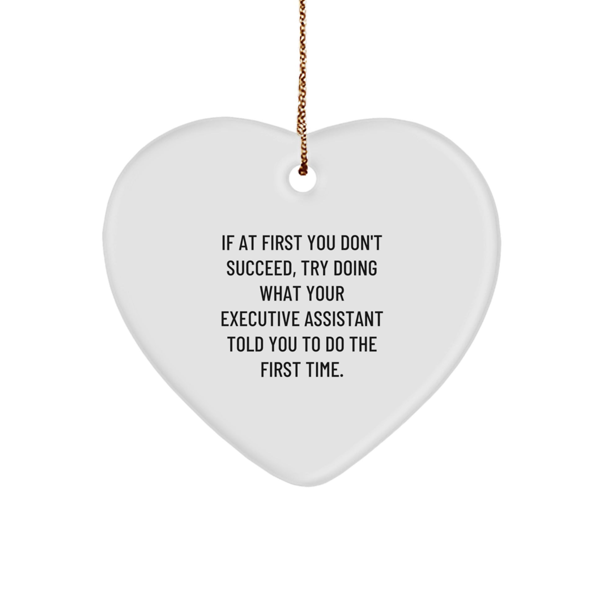 Funny Executive Assistant Gifts, Heart Ornament Quotes - Gifts from Coworkers to Executive Assistants, Christmas Unique Gifts for Executive Assistant Friends, Family - Image 1