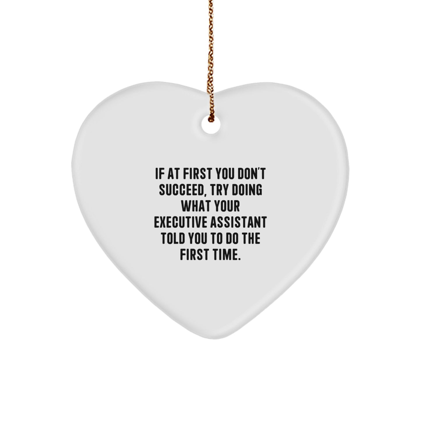 Funny Executive Assistant Gifts from Men, Funny Gifts for Executive Assistant, Heart Ornament, Christmas Unique Gifts - Image 1