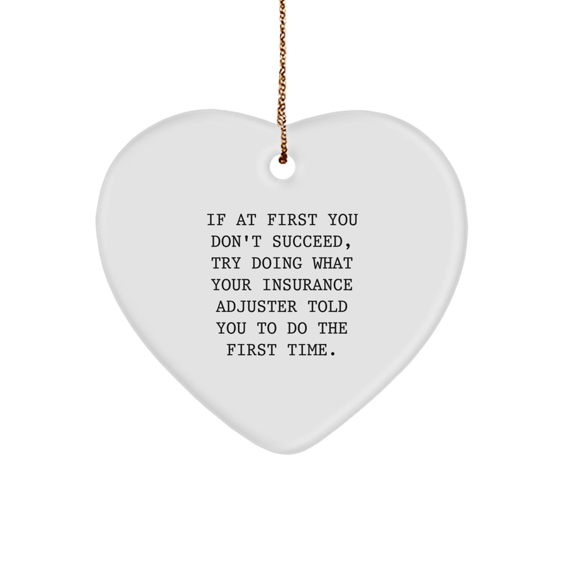 Funny Insurance Adjuster Heart Ornament Gifts from Friends and Family for Christmas Unique - Image 1