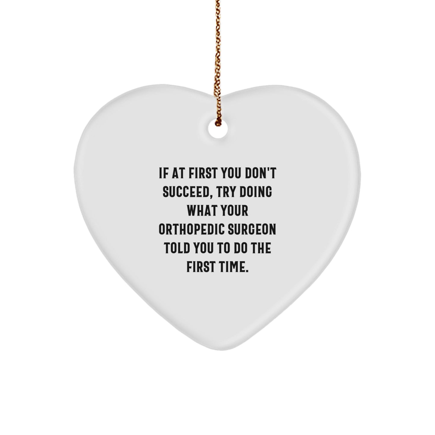 Funny Orthopedic Surgeon Gifts from Friends with Heart Ornament Christmas Unique Presents for Men Women Coworkers Family - Image 1