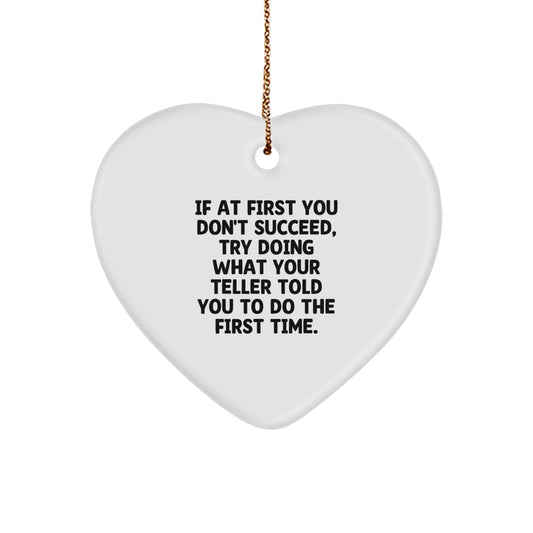Funny Teller Heart Ornament Gifts from Friends, Coworkers, Family, or Men for Christmas Unique Office Decor - Image 1