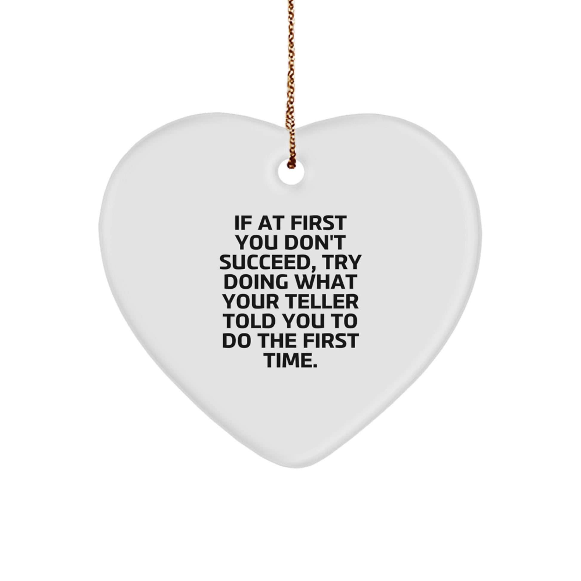 Funny Teller Gifts from Men, Funny Heart Ornament for Teller, Christmas Unique Gifts for Women - Image 1