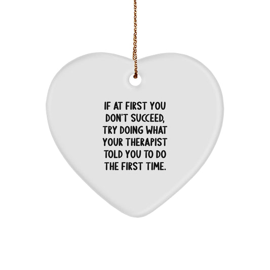 Funny Therapist Gifts from Men, Funny Heart Ornament for Therapist, Christmas Unique Gifts for Therapist, Heart Shaped Home Decor - Image 1